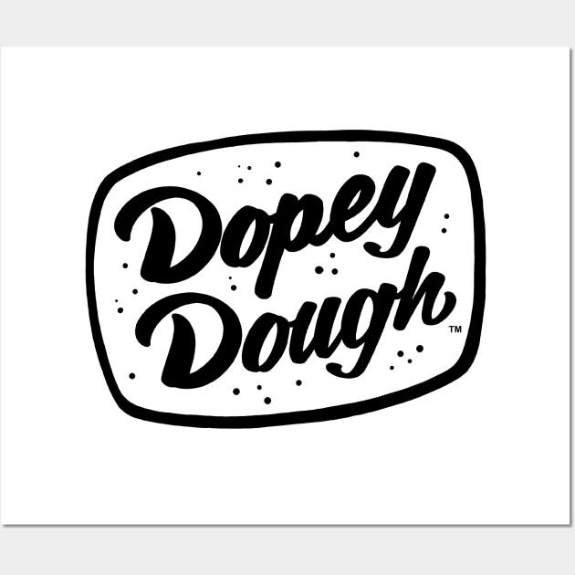 Dopey Dough Wall Art by Dopey Dough